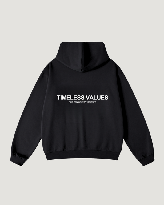 TIMELESS VALUES HOODIE